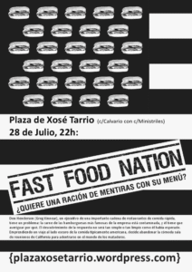 Plaza Xosé Tarrío. Proyección Sábado 28 Julio, 2012 – Fast food nation