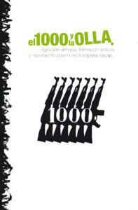 Recomendación biblioteta: «El 1000 y la OLLA. Agitación armada, formación teórica y movimiento obrero en la España salvaje»