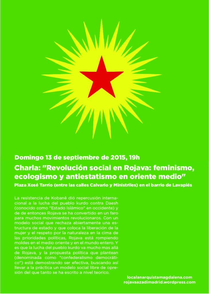 Domingo 13 de septiembre de 2015, 19h. Charla: «Revolución social en Rojava: feminismo,  ecologismo y antiestatismo en oriente medio»