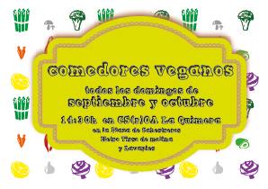 Todos los domingos de octubre, comedores veganos en la Quimera.