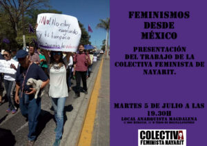 Charla: Feminismos desde México. Presentación del trabajo colectiva feminista Nayarit. Martes 5 de julio, 19:30h