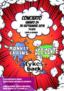 Concierto sábado 24 de septiembre: Tyke’s Back, Accidente y Monkey Chains. CSrOA La Quimera.