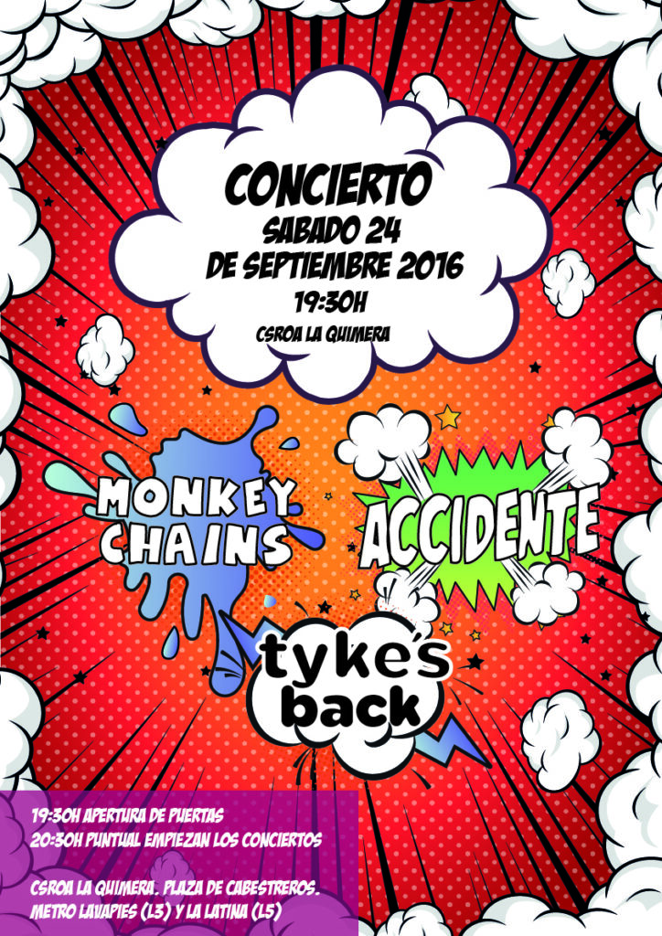 Concierto sábado 24 de septiembre: Tyke’s Back, Accidente y Monkey Chains. CSrOA La Quimera.