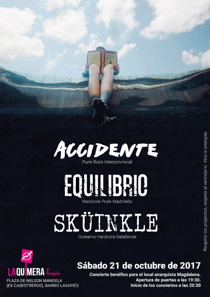 Concierto benéfico para el Local Anarquista Magdalena. Accidente, Equilibrio y Sküinkle en la Quimera. 21 de octubre