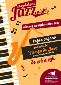 Magdalena Jazz Night. Viernes 22 de septiembre. Local Anarquista Magdalena