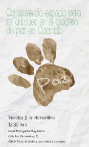 Charla: Construyendo espacio para los animales en el proceso de paz en Colombia. Viernes 3 noviembre. 18:30h