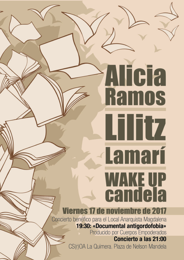 Concierto benéfico para el Local Anarquista Magdalena. Alicia Ramos, Lilitz, Wake up Candela y Lamarí en Quimera. Viernes 17 noviembre.