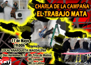 Charla de la campaña: «El trabajo mata». Viernes 11 mayo, 19h