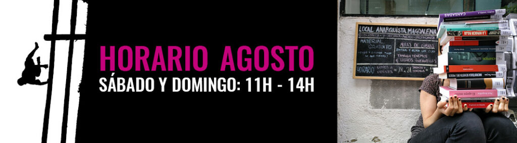 Horario de agosto: Sábado y Domingo de 11h a 14h