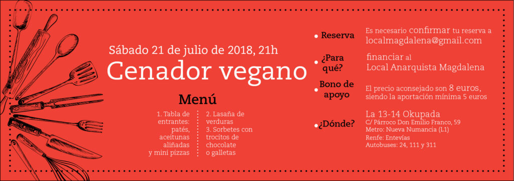Cenador vegano. Sábado 21 de julio de 2018, 21h. En la 13-14 Okupada