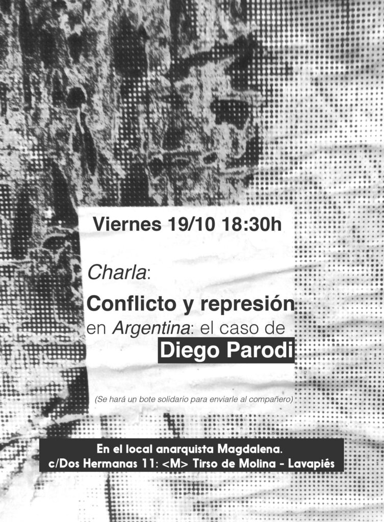 Charla: Conflicto y represión en Argentina. El caso Diego Parodi. Viernes 19 octubre, 18:30h
