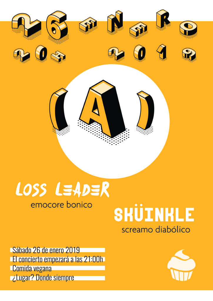 Conciertazo el sábado 26 de enero. Sküinkle/Loss Leader