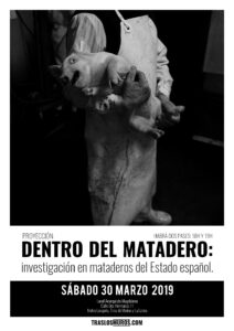 Proyección: Dentro del matadero: investigación en mataderos del Estado español.