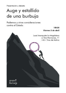 Presentación y debate: «Auge y estallido de una burbuja. Podemos y otras consideraciones contra el Estado»