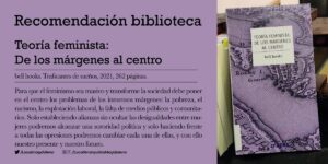 Recomendación biblioteca: «Teoría feminista: de los márgenes al centro»