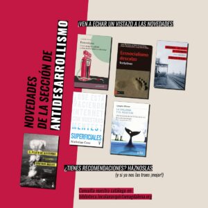 Novedades en la sección de «Antidesarrollismo»