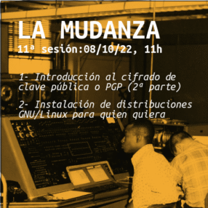 8 de octubre, 11h, decimoprimera sesión de La Mudanza