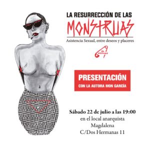 Presentación: La revolución de las monstruas. Asistencia sexual, entre deseos y placeres.
