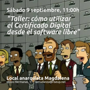 Taller: cómo utilizar el Certificado Digital desde el software libre