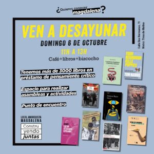 ¿Quieres conocer el Local anarquista Magdalena? Ven a desayunar el domingo 6