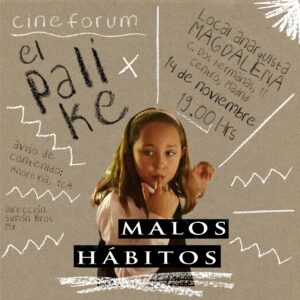 Cineforum El Palike: Malos hábitos. Jueves, 14 de noviembre, 19h