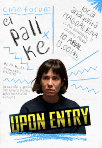 Cine fórum El Palike: Upon entry